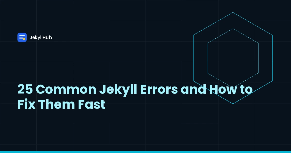 25 Common Jekyll Errors and How to Fix Them Fast