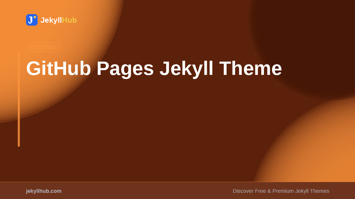 GitHub Pages Jekyll Theme: Complete Setup Guide (2026)