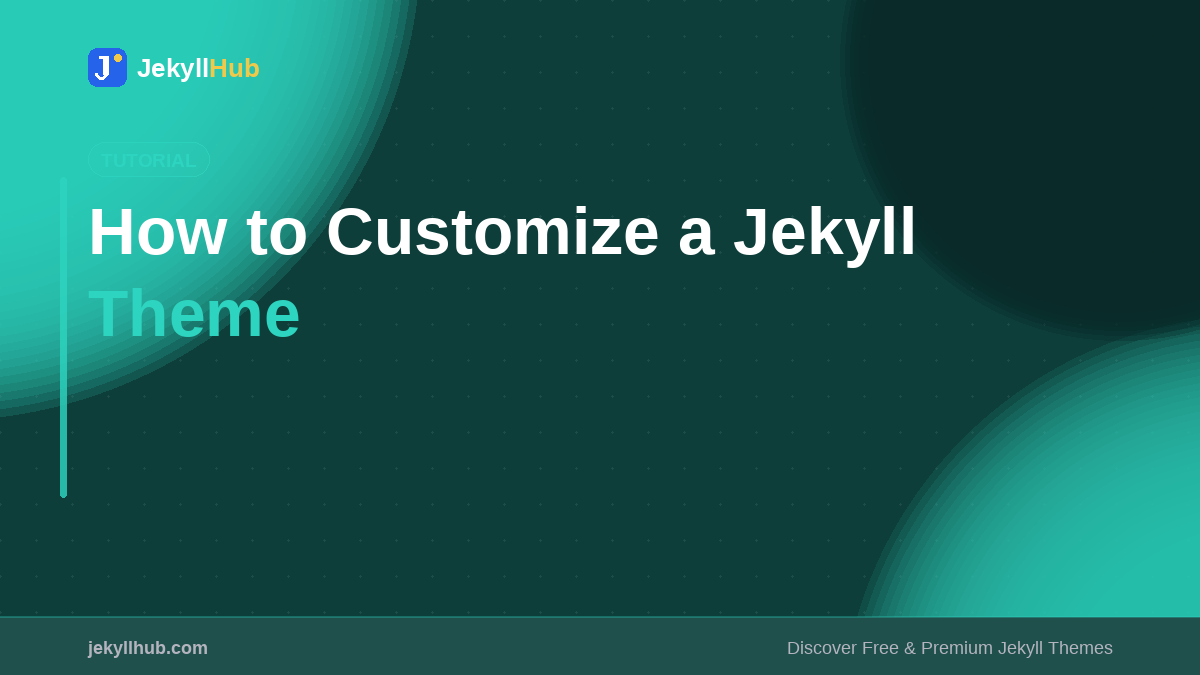 How to Customize a Jekyll Theme (Complete Guide 2026)