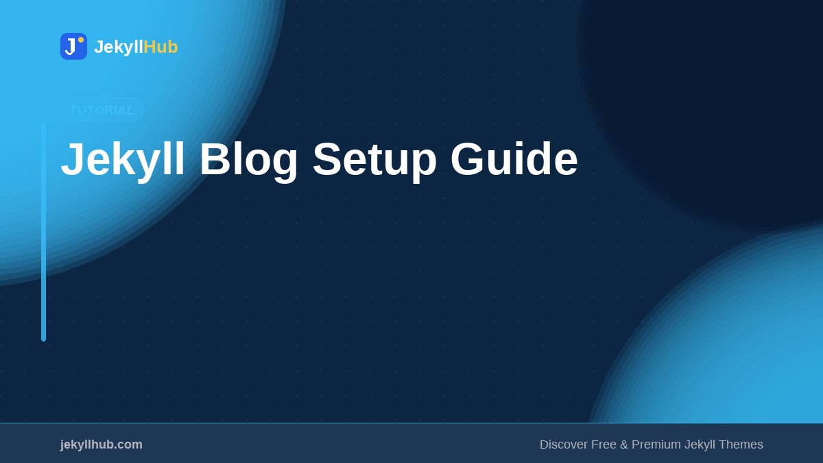 Jekyll Blog Setup Guide: From Zero to Live in 30 Minutes (2026)