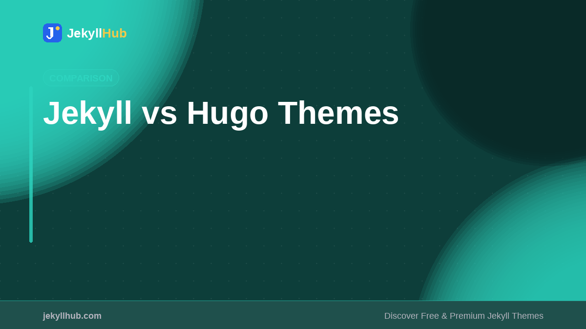 Jekyll vs Hugo Themes: Which Is Right for You in 2026?